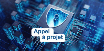 Appel à projet Innovation Cybersécurité