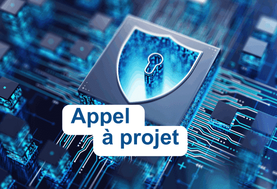 Appel à projet Innovation Cybersécurité